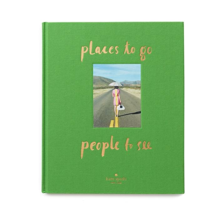 Kate Spade Places to Go, People to See Coffee Table Book