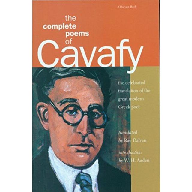 The Complete Poems of Cavafy, Translated by Rae Daven