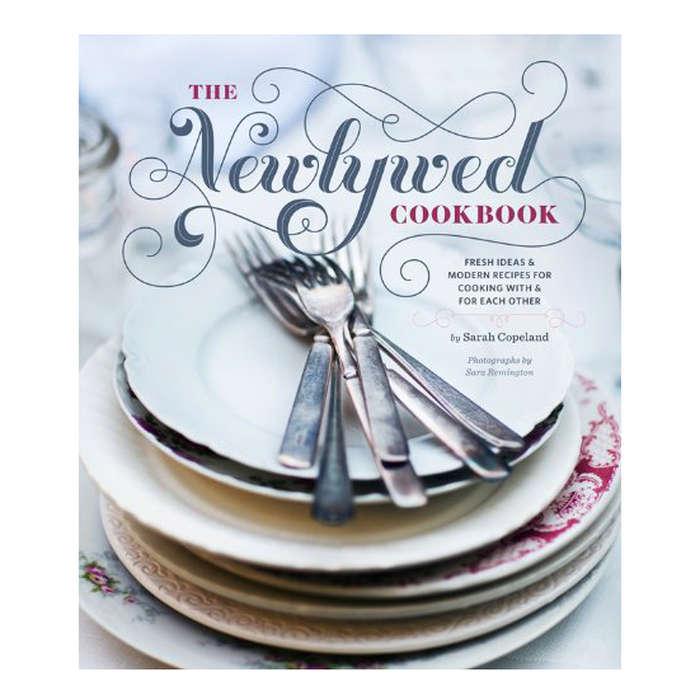 Sarah Copeland: The Newlywed Cookbook