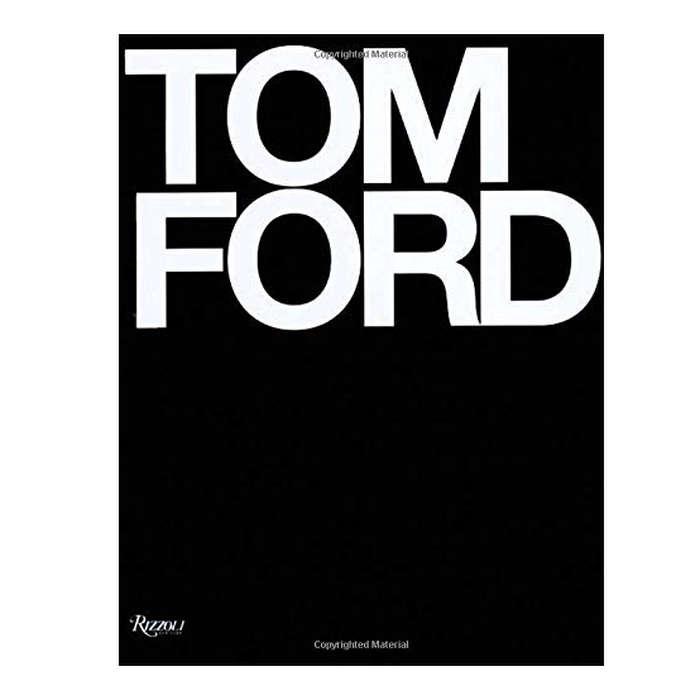 Tom Ford & Bridget Foley: Tom Ford